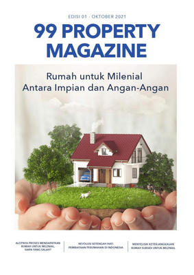 Edisi 01: Rumah untuk Milenial Antara Impian dan Angan-Angan